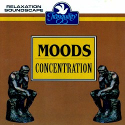 Moods - Concentration