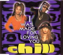 I Was Made for Loving You