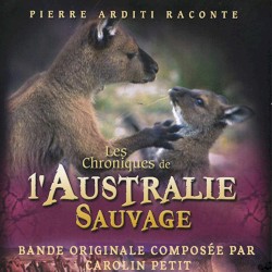 Les chroniques de l'Australie sauvage (Bande originale de la série)