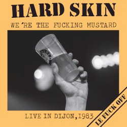 We're the Fucking Mustard - Live in Dijon, 1983