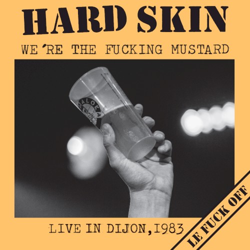 We're the Fucking Mustard - Live in Dijon, 1983