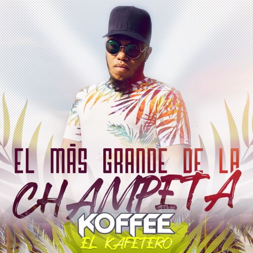 El Más Grande De La Champeta