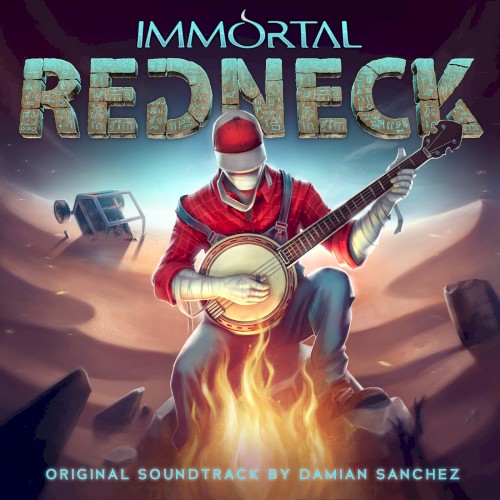 Immortal Redneck (Original Game Soundtrack)
