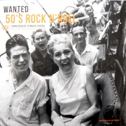 Wanted 50's Rock'N'Roll