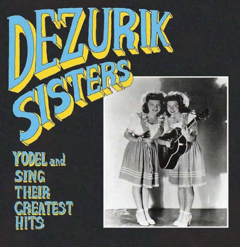 Yodel and Sing Their Greatest Hits