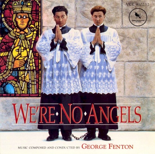 We’re No Angels