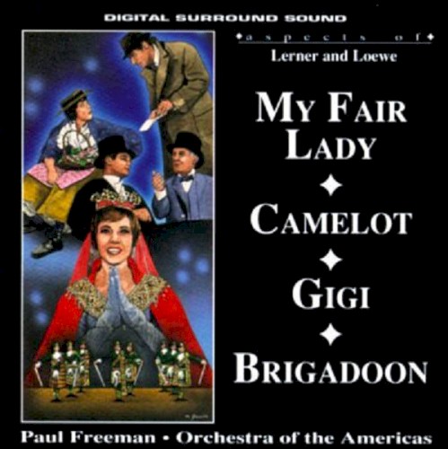 Aspects of My Fair Lady/Camelot/Gigi/Brigadoon