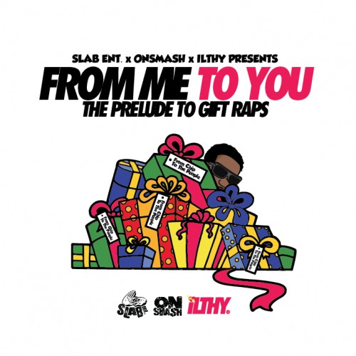 From Me to You: The Prelude to Gift Raps
