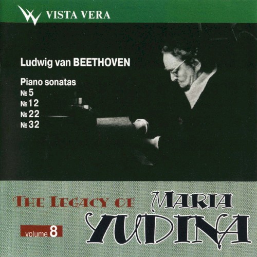 The Legacy of Maria Yudina, Volume 8