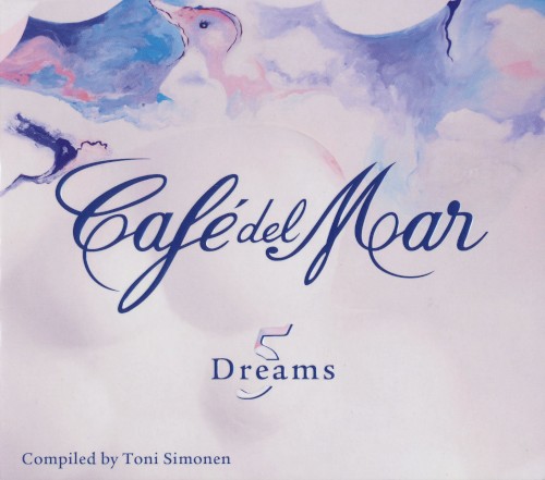 Café del Mar: Dreams 5