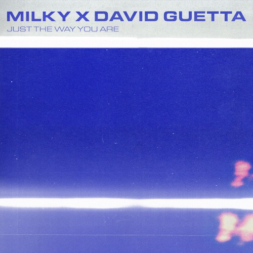 Just The Way You Are (David Guetta Remix)