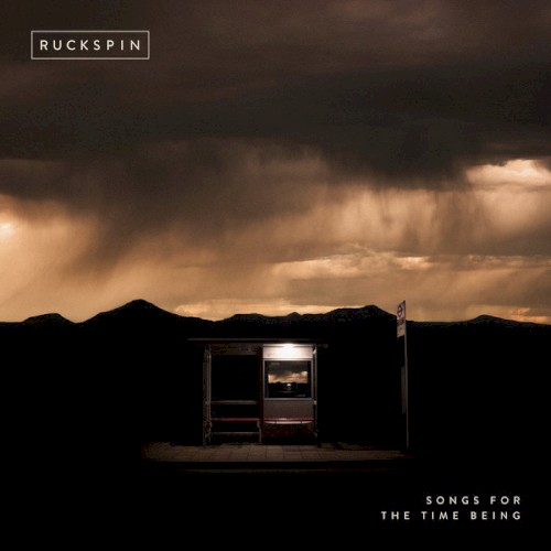 Songs For The Time Being