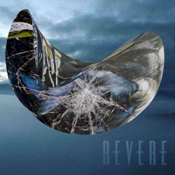 Revere Reworked EP2