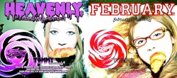 FEBRUARY & HEAVENLY