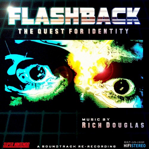 Flashback the Quest for Identity - A Soundtrack Re-Recording