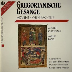 Gregorianische Gesänge: Advent · Weihnachten