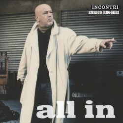 All In: Incontri