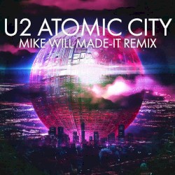 Atomic City (Mike WiLL Made‐It remix)