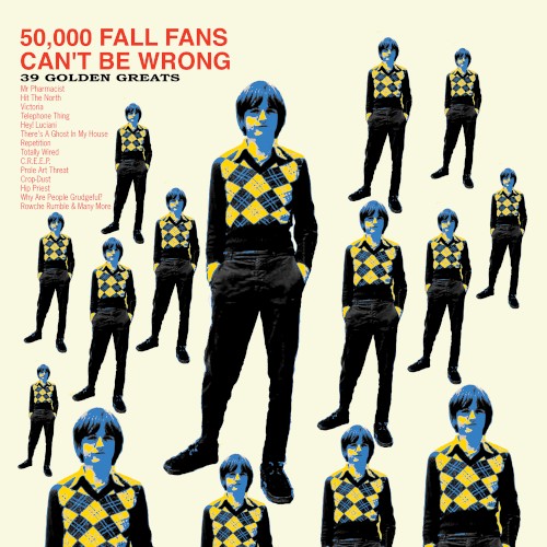 50,000 Fall Fans Can’t Be Wrong: 39 Golden Greats