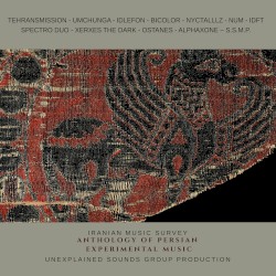 Anthology of Persian Experimental Music