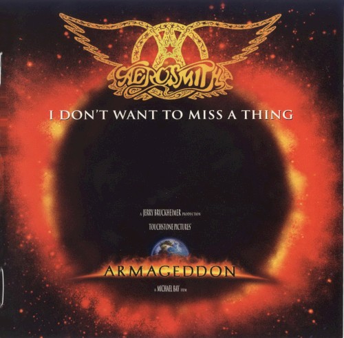 I Don’t Want to Miss a Thing