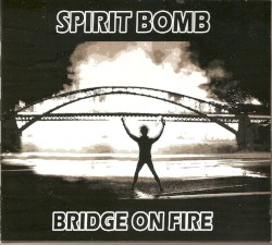 Bridge on Fire