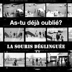 As-tu déjà oublié ?