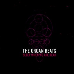 Sleep When We Are Dead