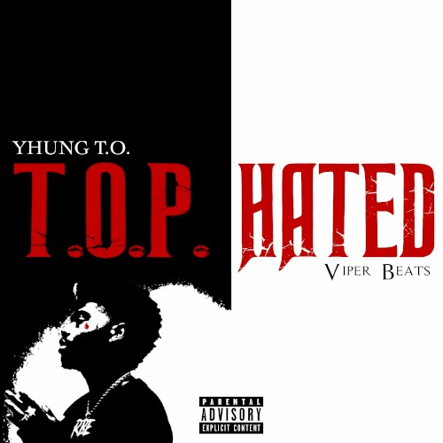 T.O.P. HATED