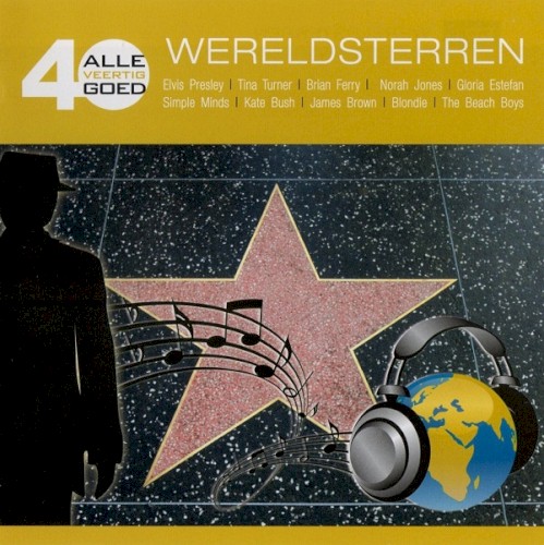 Alle 40 goed: Wereldsterren