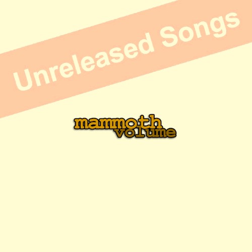 Unreleased Songs