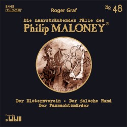 Die haarsträubenden Fälle des Philip Maloney, N° 48