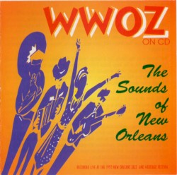 WWOZ on CD: The Sounds of New Orleans, Vol. 1
