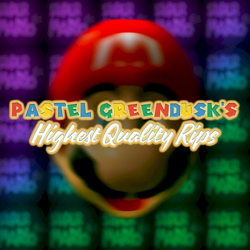 Pastel Greendusk's Highest Quality Rips