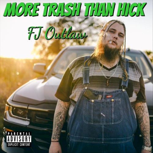 More Trash Than Hick
