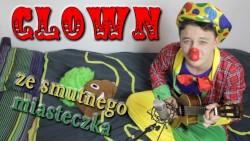 Clown ze smutnego miasteczka