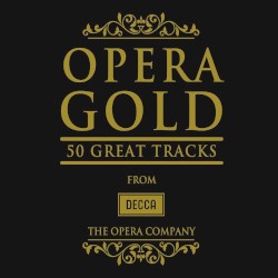 Opera Gold 50 Great Tracks
