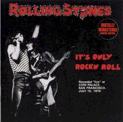 It’s Only Rock’n Roll
