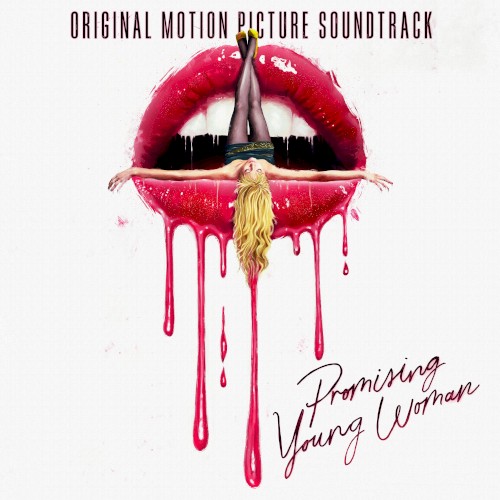 Drinks (from “Promising Young Woman” Soundtrack)