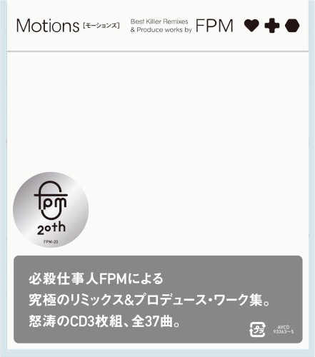 Motions [Best Killer Remixes & Produce works by FPM]