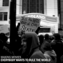 Everybody Wants to Rule the World
