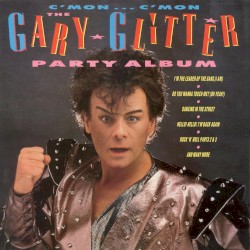C’mon C’mon: The Gary Glitter Party Album