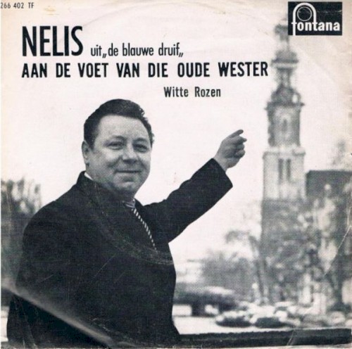 Aan de voet van die oude Wester / Witte rozen