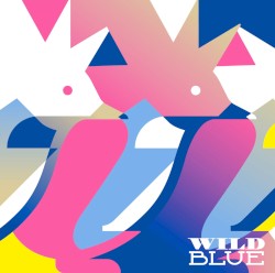WILD BLUE / 少年の僕へ