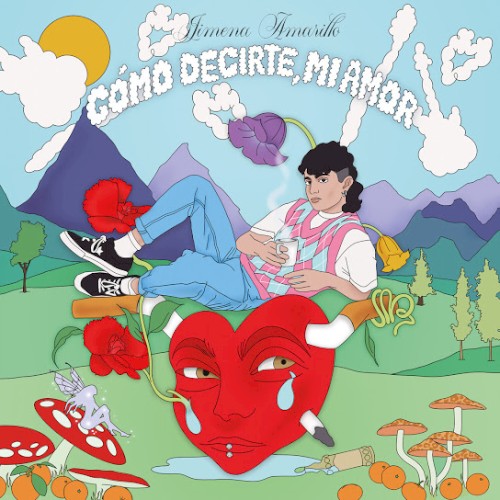 Cómo decirte, mi amor
