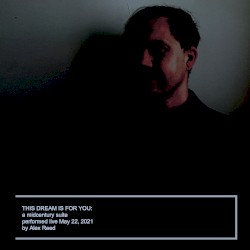 This Dream Is for You: A Midcentury Suite (live)