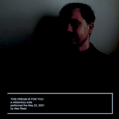 This Dream Is for You: A Midcentury Suite (live)