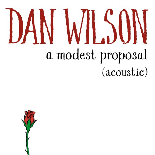 A Modest Proposal (Acoustic)
