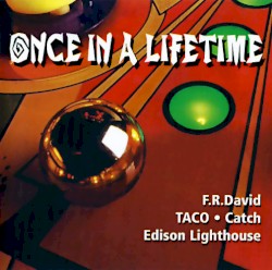 Once in a Lifetime