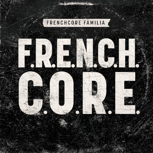 F.R.E.N.C.H.C.O.R.E.